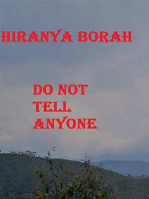 cover image of Do Not Tell Anyone